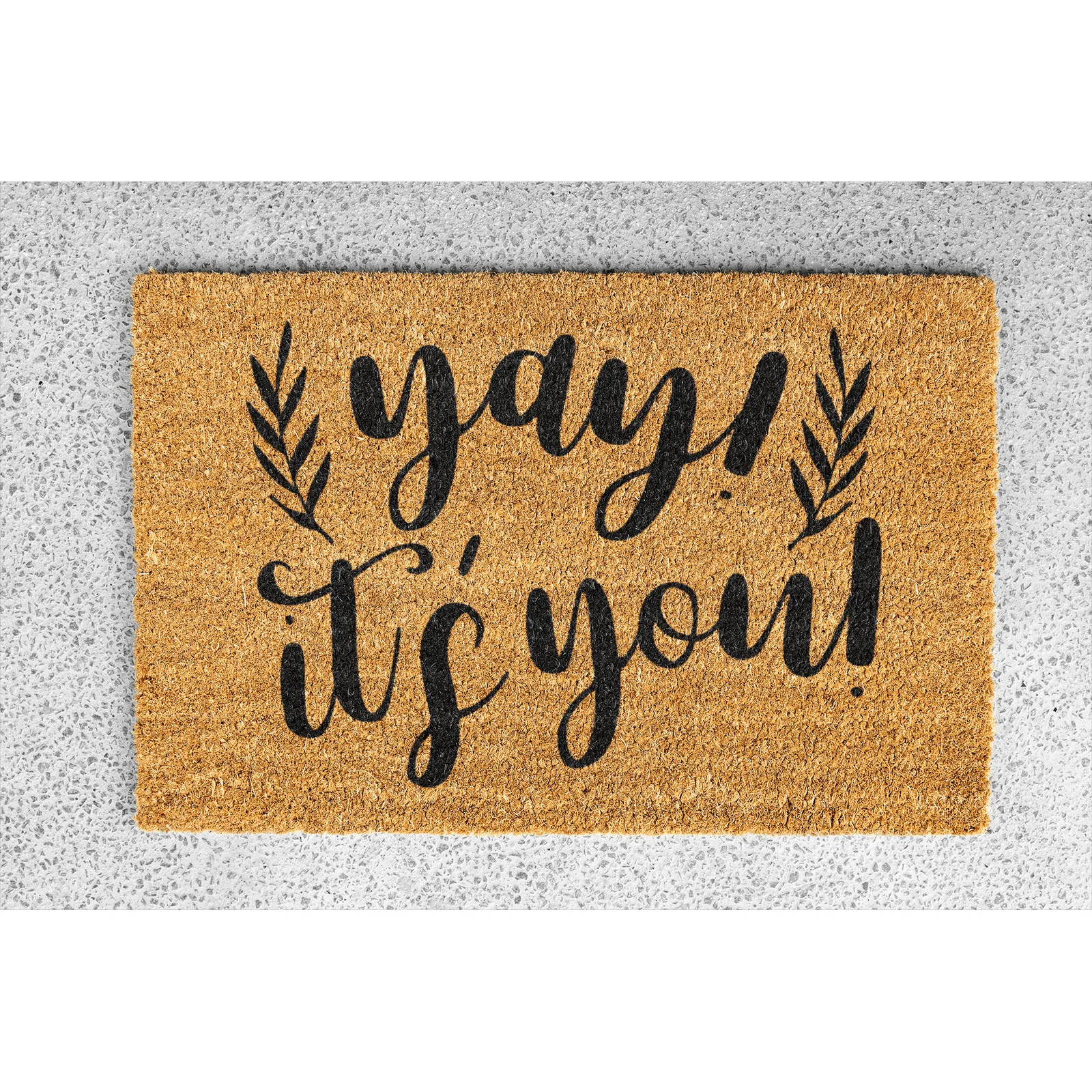 Coir Doormat - "yay! it's you!"